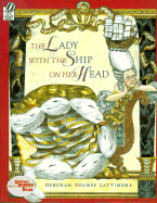 The Lady with the Ship on Her Head