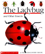 The Ladybug and Other Insects