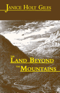 The Land Beyond the Mountains