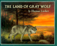 The Land of Gray Wolf
