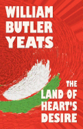 The Land of Heart's Desire