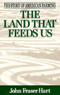 The Land That Feeds Us