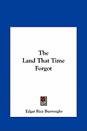 The Land That Time Forgot