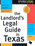 The Landlord's Legal Guide in Texas