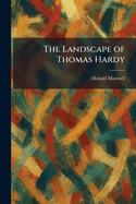 The Landscape of Thomas Hardy