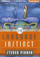 The Language Instinct: How the Mind Creates Language