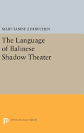The Language of Balinese Shadow Theater