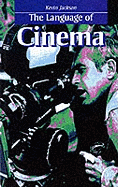 The Language of Cinema