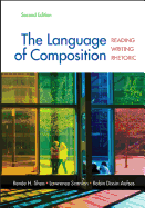 The Language of Composition: Reading, Writing, Rhetoric