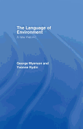 The Language of Environment: A New Rhetoric