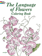 The Language of Flowers Coloring Book