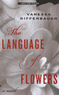 The Language of Flowers