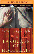 The Language of Hoofbeats