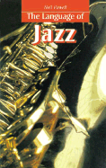 The Language of Jazz