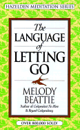 The Language of Letting Go