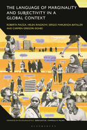 The Language of Marginality and Subjectivity in a Global Context