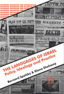 The Languages of Israel: Policy, Ideology and Practice