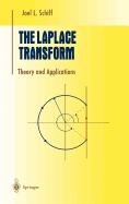 The Laplace Transform: Theory and Applications