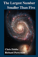 The Largest Number Smaller Than Five
