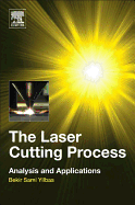 The Laser Cutting Process: Analysis and Applications