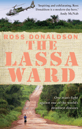 The Lassa Ward