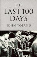 The last 100 days.