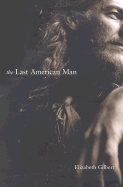 The Last American Man