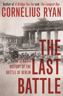 The Last Battle - Ryan, Cornelius