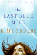 The Last Blue Mile