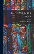 The Last Boer War