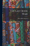 The Last Boer War