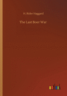 The Last Boer War