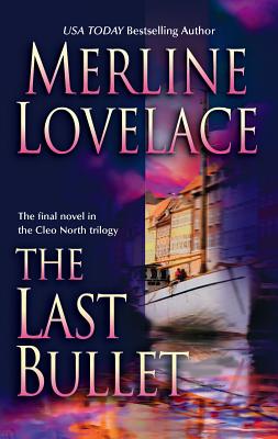 The Last Bullet - Lovelace, Merline