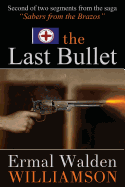 The Last Bullet