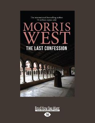 The Last Confession - West, Morris