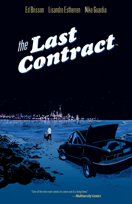 The Last Contract - Brisson, Ed, and Guardia, Niko