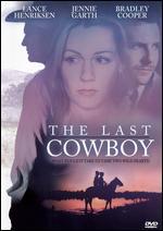 The Last Cowboy