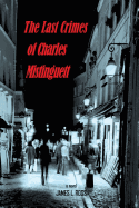 The Last Crimes of Charles Mistinguett
