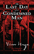 The Last Day of a Condemned Man