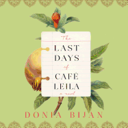 The Last Days of Caf� Leila