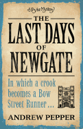 The Last Days of Newgate