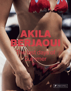The Last Days of Summer: Akila Berjaoui
