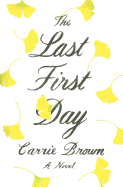 The Last First Day
