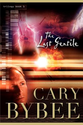 The Last Gentile - Bybee, Cary R, and Kassees, Bea (Editor), and Gardner, Steve (Designer)