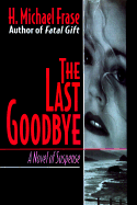 The Last Good-Bye