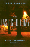 The Last Good Day