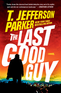 The Last Good Guy
