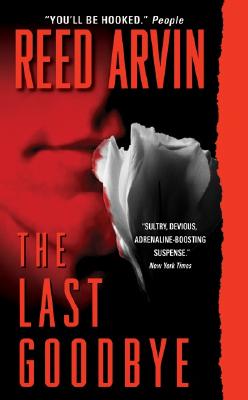 The Last Goodbye - Arvin, Reed