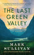 The Last Green Valley