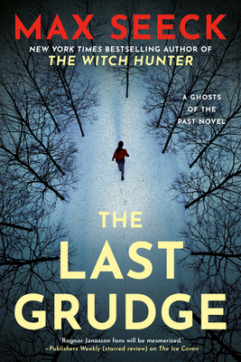 The Last Grudge - Seeck, Max